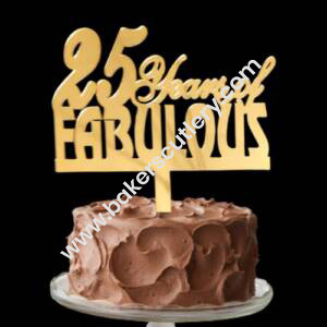 Baker's Cutlery® Anniversary Cake Topper - 25 Years Of Fabulous